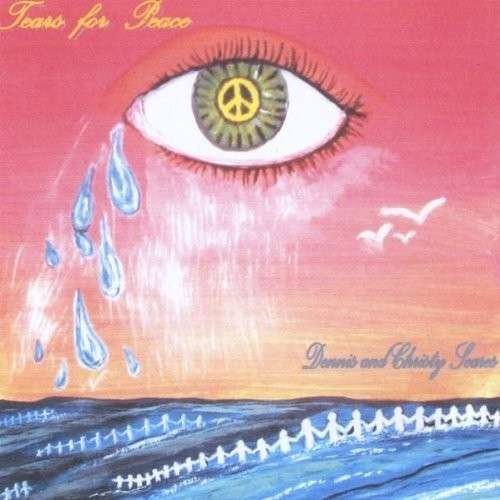 Cover for Soares,dennis &amp; Christy · Tears for Peace (CD) (2011)