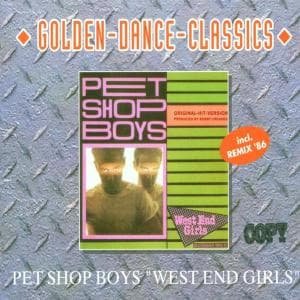 Cover for Pet Shop Boys · West End Girls (SCD) (2013)