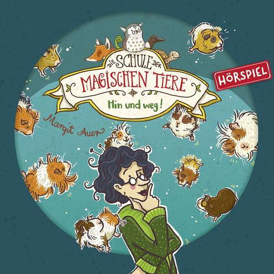 Cover for Die Schule Der Magischen Tiere · 10: Hin Und Weg! (Hörspiel) (CD) (2020)