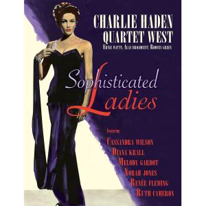 Sophisticated Ladies - Charlie Haden Quartet West - Musik - EMARCY - 0602527508160 - 21. oktober 2010