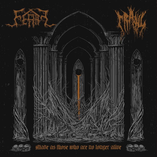 Cover for Feral &amp; Crawl · Made As Those Who Are No Longer Alive Split (CD) (2023)