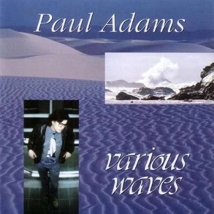 Cover for Paul Adams · Various Waves (CD) (1990)