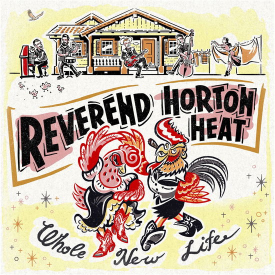 Cover for Reverend Horton Heat · Whole New Life (LP) (2018)