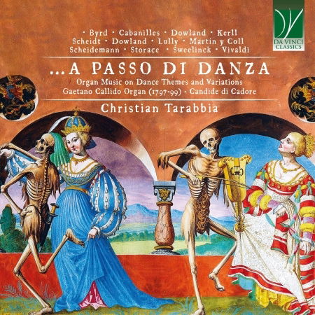 Cover for Christian Tarabbia · A Passo Di Danza -  Organ Music On Dance Themes &amp; Variations (CD) (2024)