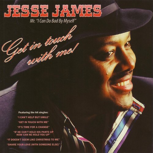 Get in Touch with Me - Jesse James - Music - GUN SMOKE - 0753182230160 - November 17, 2009