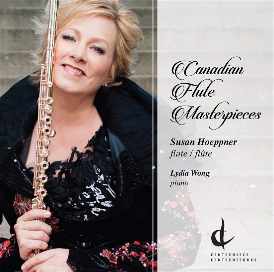 Cover for Baker / Kulesha / Hoeppner / Wong / Johnston · Canadian Flute Masterpieces (CD) (2016)