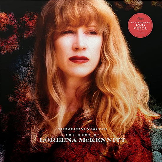 The Journey So Far-The Best Of Loreena Mckennitt (Transparent Red Vinyl) - Loreena Mckennitt - Música - QUINLAN ROAD - 0774213551160 - 14 de abril de 2023