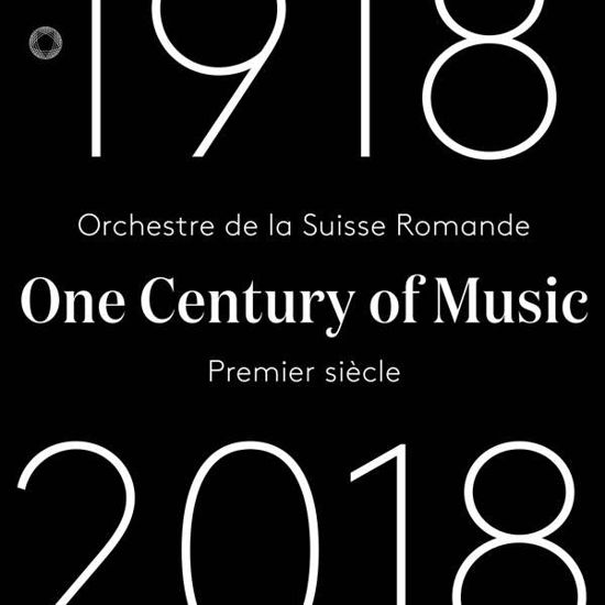 One Century Of Music 1918-2018 - Orchestre De La Suisse Romande / Ernest Ansermet / Jonathan Nott / Etc - Music - PENTATONE - 0827949079160 - January 25, 2019