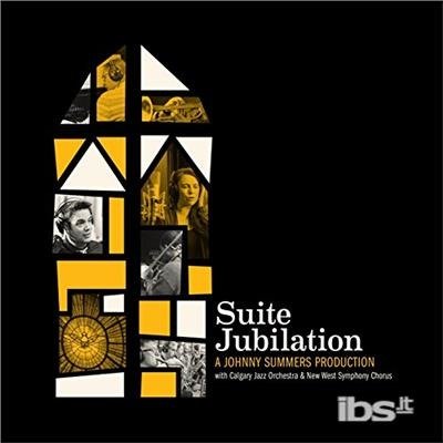 Cover for Johnny Summers · Suite Jubilation (CD) (2017)