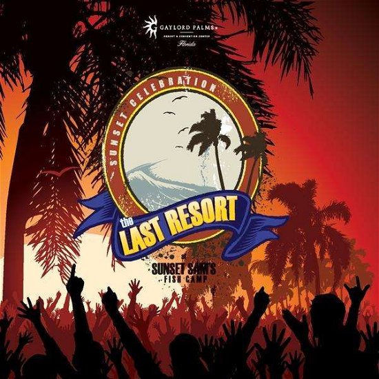 Cover for Last Resort · Sunset Celebration (CD) (2010)