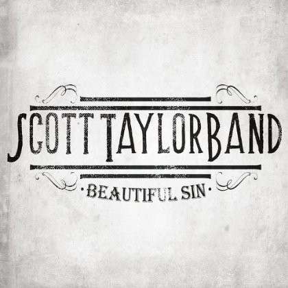 Beautiful Sin - Scott Taylor - Music - CD Baby - 0884501867160 - February 15, 2013