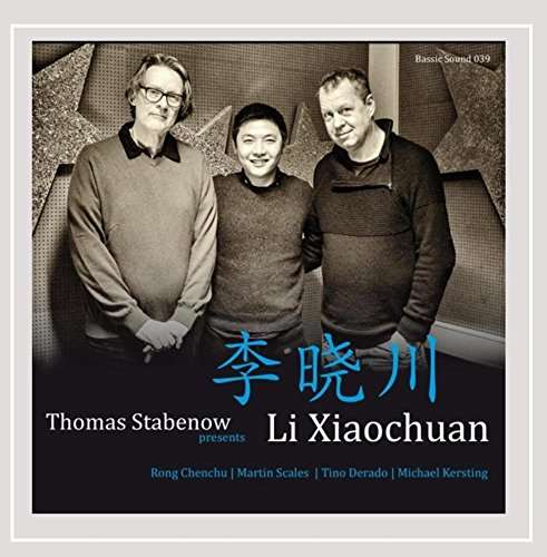 Thomas Stabenow Presents Li Xiaochuan - Thomas Stabenow - Muzyka - Bassic Sound - 0889211651160 - 30 sierpnia 2015