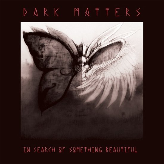 Cover for Dark Matters · In Search Of Something Beautiful (LP) (2023)