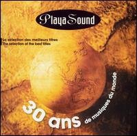 30 Ans De Musiques Du Monde - Diverse (folk) - Musik - PLAYA SOUND - 3700089660160 - 30. juni 1990