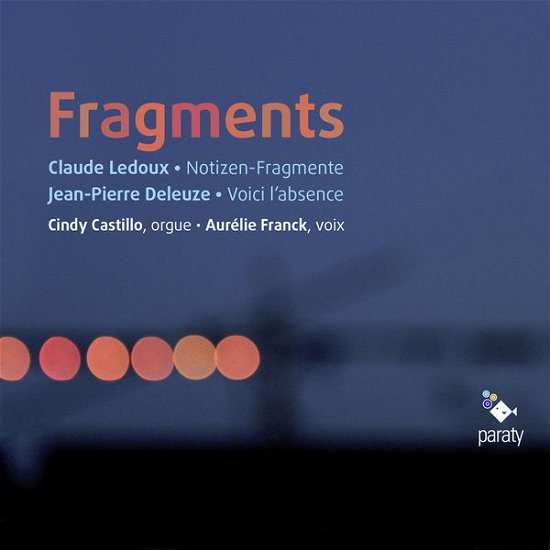 Cover for Ledoux / Deleuze · Fragments (CD) (2014)