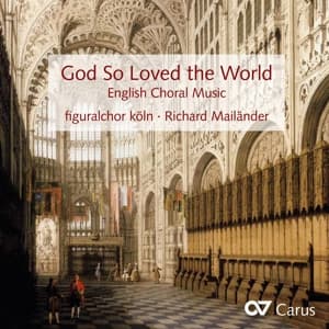 God So Loved the World - Parsons / Battishill / Blow / Tomkins - Music - CARUS - 4009350020160 - September 9, 2016