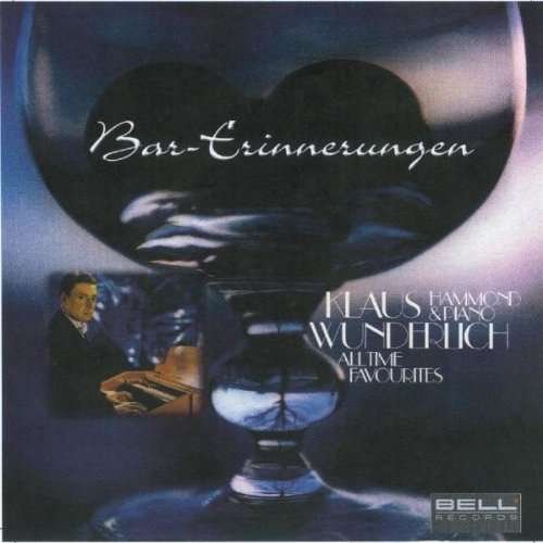 Cover for Klaus Wunderlich · Bar-erinnerungen (CD) (2008)