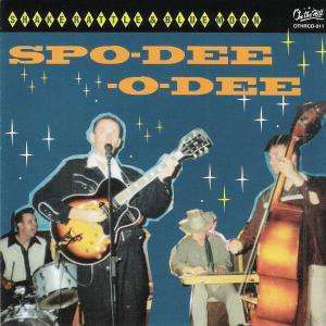 Cover for Spo-Dee-O-Dee · Shake Rattle And B.. (10&quot;) (2009)