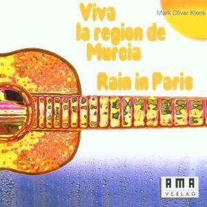 Cover for Oliver Klenk · Viva La Region De Murcia / Rain (CD) (2002)