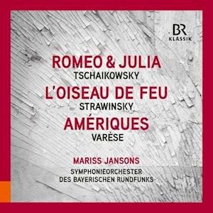 Cover for Symphonieorchester Des Bayerischen Rundfunks / Mariss Jansons · Tchaikovsky: Romeo and Juliet - Stravinsky: the Firebir (CD) (2023)