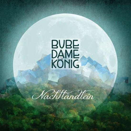 Cover for Bube Dame Konig · Nachtlandein (CD) (2019)