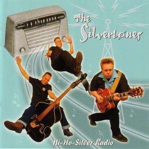 Cover for The Silvertones · Hi-Ho-Silver Radio (CD) (2009)