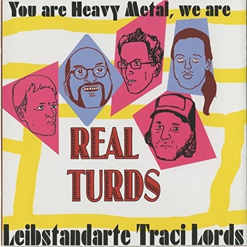 Cover for Real Turds · Leibstandarte Traci Lords (LP) (2009)