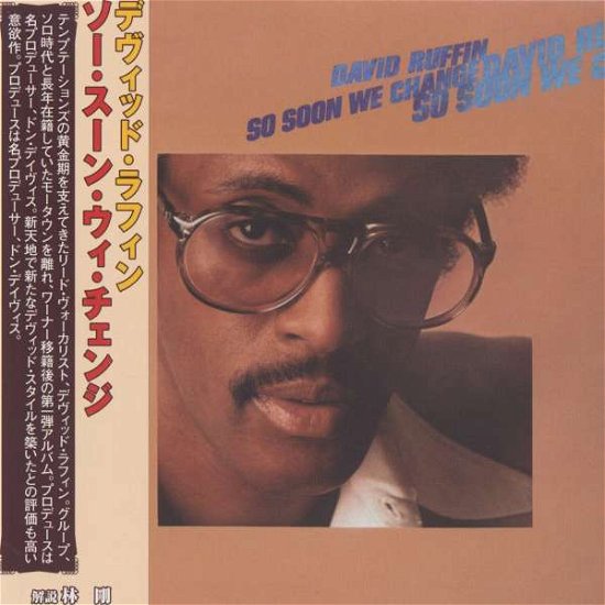Cover for David Ruffin · So Soon We Change (CD) [Japan Import edition] (2008)