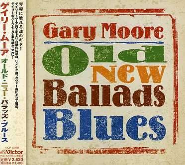 Cover for Gary Moore · Old New Ballads Blues (CD) [Japan Import edition] (2006)