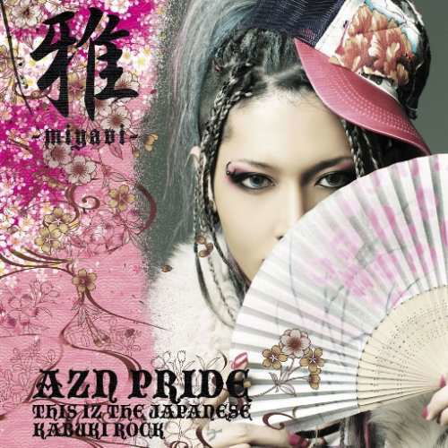 Azn Pride-this Iz the Japanese Kabuk - Miyavi - Musiikki -  - 4988005522160 - tiistai 2. syyskuuta 2008