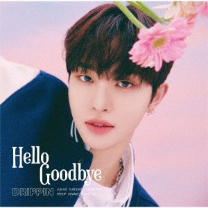 Cover for Drippin · Hello Goodbye (CD) [Japan Import edition] (2023)