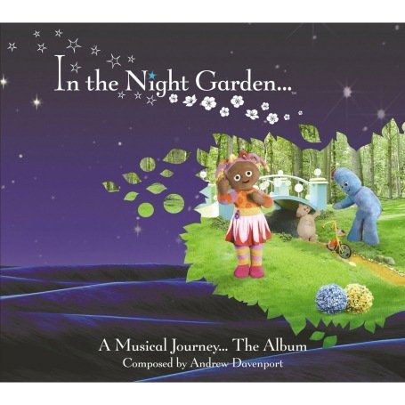 Cover for In the Night Garden the Album · In The Night Garden - A Musical Journey (CD) (2007)