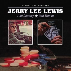Cover for Jerry Lee Lewis · I-40 Country / Odd Man In (CD) (2015)