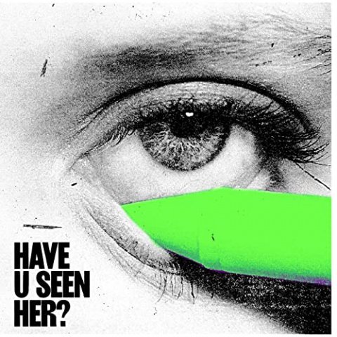 Cover for Alma · Have U Seen Her? (CD) (2020)