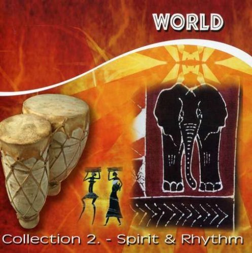 Cover for Collection 2 Aorld - Spirit &amp; Rhythm (CD) (2008)