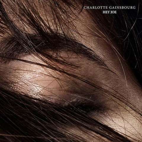 Cover for Charlotte Gainsbourg · Hey Joe (7&quot;) (2014)