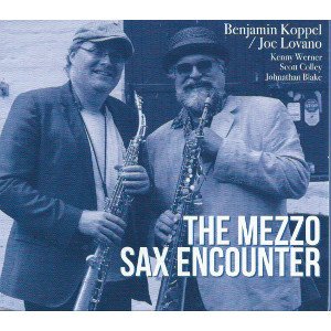 Cover for Benjamin Koppel / Joe Lovano · The Mezzo Sax Encounter (LP) (2017)