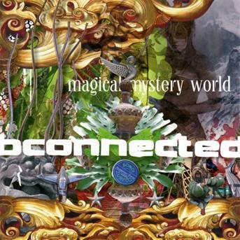 Magical Mystery World · Bconnected (CD) (2013)