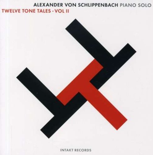 Cover for Alex Von Schlippenbach · Twelve Tone Tales Vol.2 (CD) (2017)