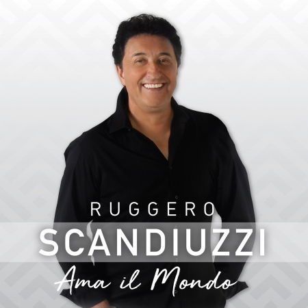 Cover for Ruggero Scandiuzzi · Ama Il Mondo (CD)