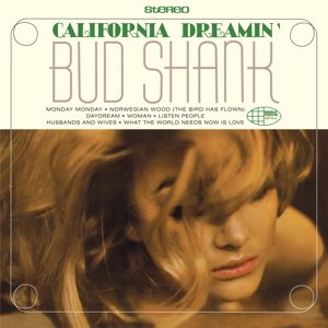 Cover for Bud Shank · California Dreamin (CD) (2016)