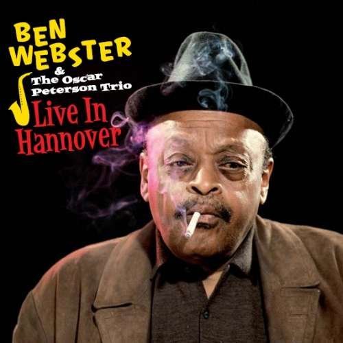 Cover for Ben Webster · Live in Hannover (CD) (2009)