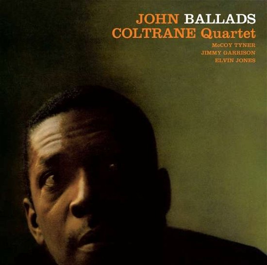 Ballads - John Coltrane Quartet - Muziek - VERVE - 8436569192160 - 18 mei 2018