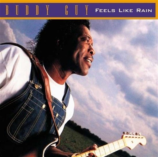 Cover for Buddy Guy · Feels Like Rain (CD) (2020)