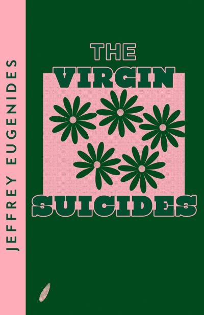 Cover for Jeffrey Eugenides · The Virgin Suicides - Collins Modern Classics (Paperback Bog) (2021)