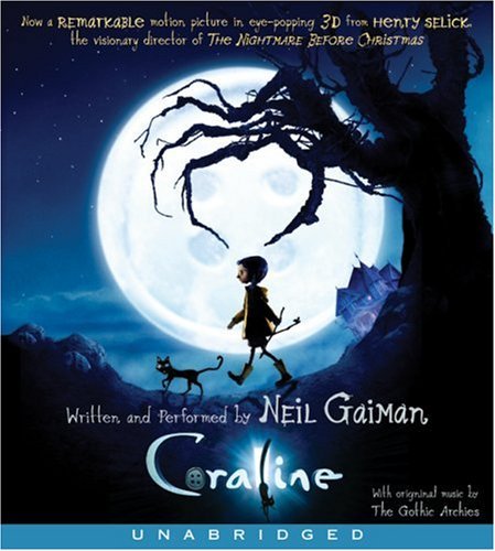 Cover for Neil Gaiman · Coraline Movie Tie-In CD (Lydbog (CD)) [Unabridged edition] (2008)