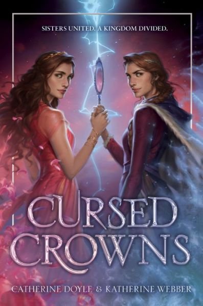 Cover for Catherine Doyle · Cursed Crowns (Gebundenes Buch) (2023)
