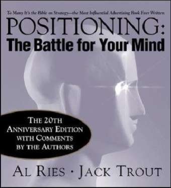 Cover for Al Ries · Positioning: The Battle for Your Mind, 20th Anniversary Edition (Hardcover bog) (2000)