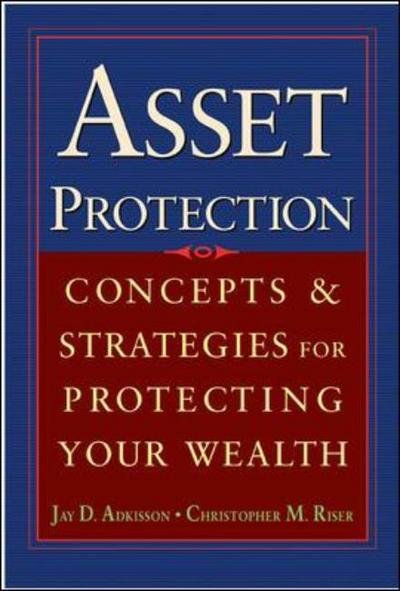 Cover for Jay Adkisson · Asset Protection (Innbunden bok) [Ed edition] (2004)