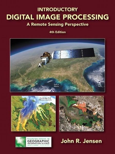 Cover for John Jensen · Introductory Digital Image Processing: A Remote Sensing Perspective (Hardcover bog) (2015)